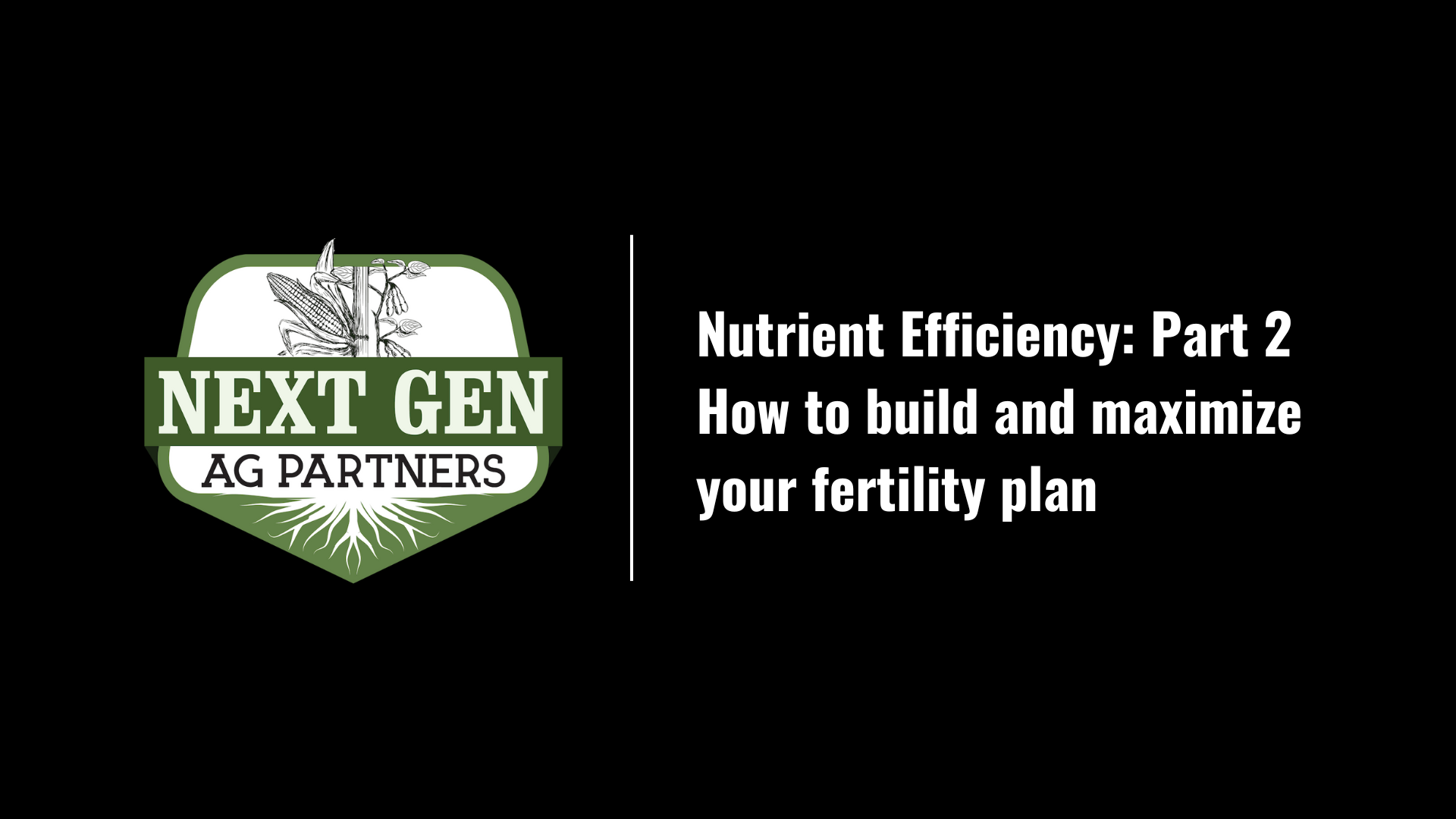 NGAP 2025 Winter Crop Shop BW Fusion Part 2 Title Slide